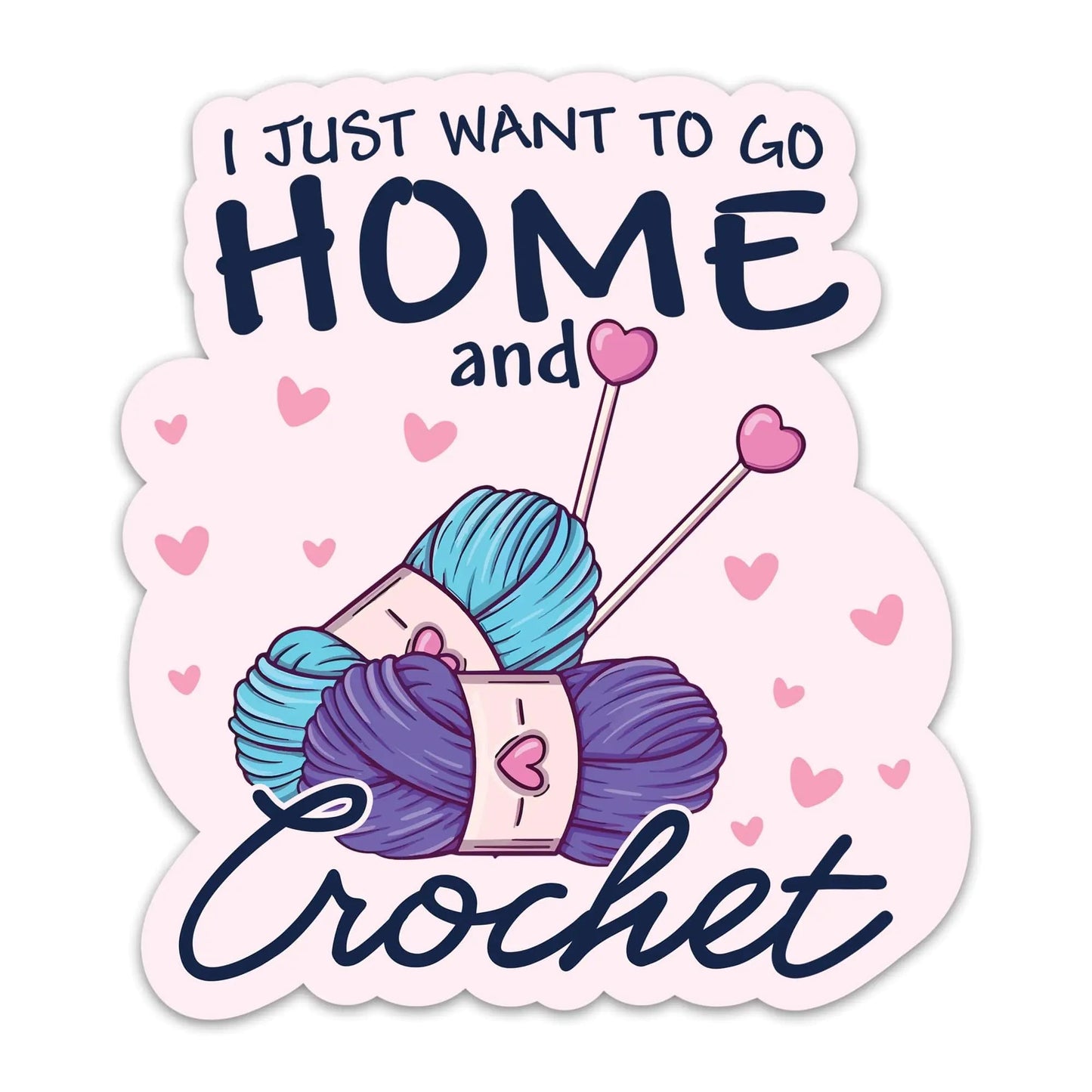 (3PCs) I Just Want to Go Home and Crochet Sticker Crocheting Sticker Waterproof Vinyl Knitting Decal for Laptop Tumbler Notebook Water Bottles Gift for Crocheters Knitters 3 Inches HejK.com Marketplace LLC