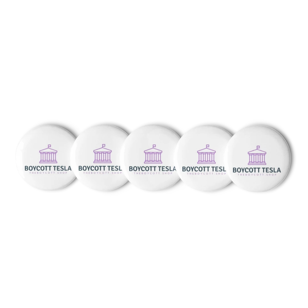 The Set of Pin Buttons features five glossy, scratch-resistant white buttons arranged in a row, each with a purple courthouse icon and “BOYCOTT TESLA THEBOYCOTT.SHOP” text on a plain light background.