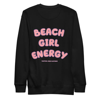 Women's Premium Beach Girl Energy Sweatshirt HejK.com