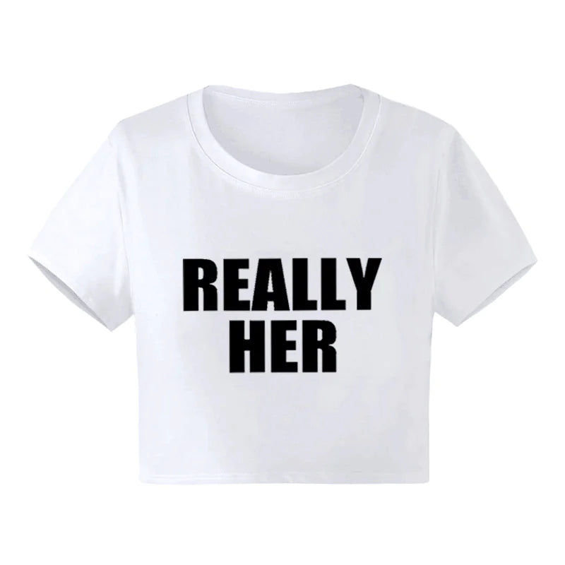 A gray and black cropped t-shirt with the text 'REALLY HER' printed in black on the front.