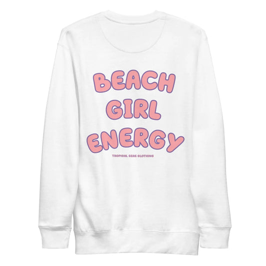 Women's Premium Beach Girl Energy Sweatshirt HejK.com