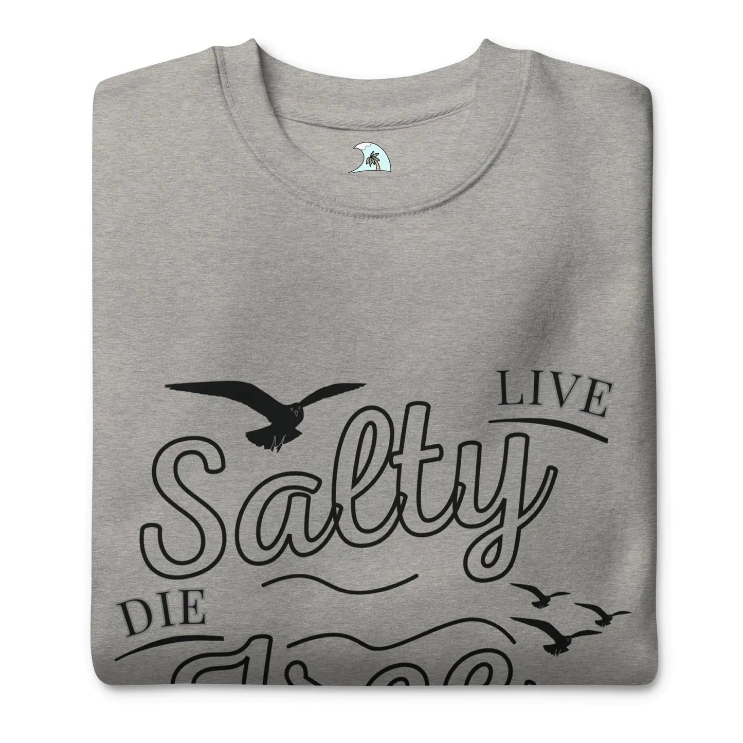 Men's Premium Live Salty, Die Free Sweatshirt - Catch Cards
