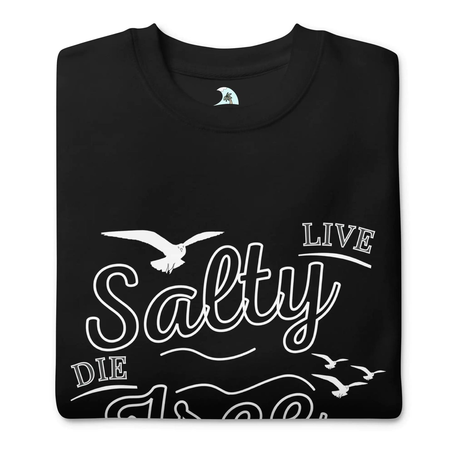 Men's Premium Live Salty, Die Free Sweatshirt - Catch Cards