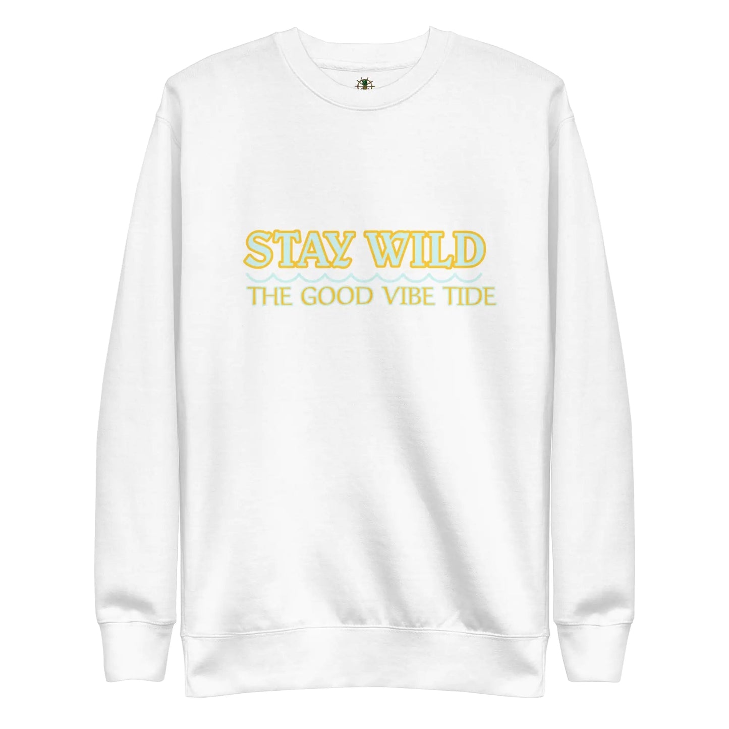 Premium Stay Wild Sweatshirt - Catch Cards