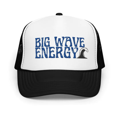 Big Wave Energy Foam Trucker Hat WEM Support (www.WEM.support)